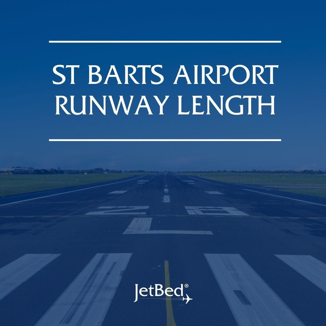 St. Barts Airport Runway Length