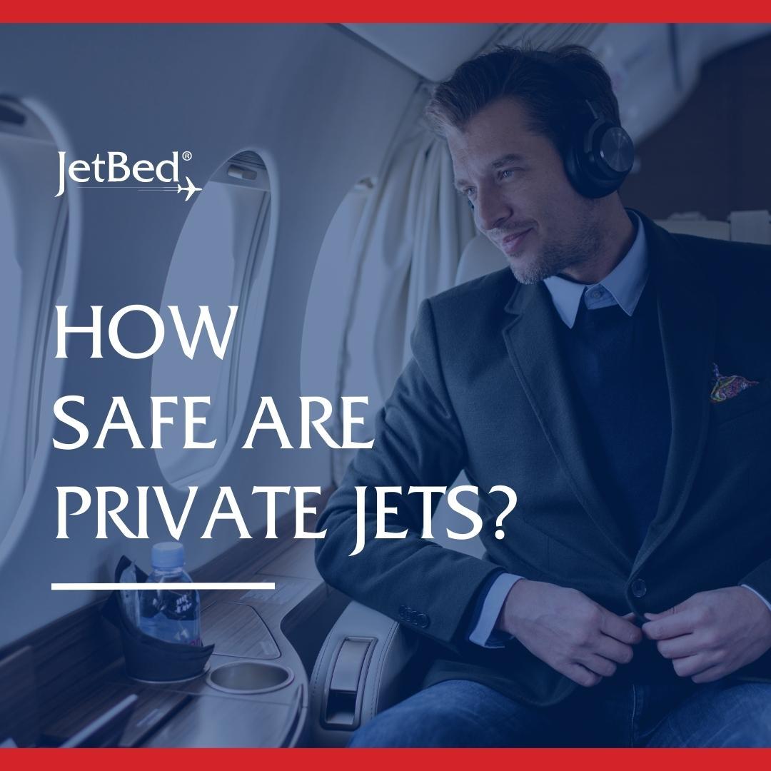 How Safe Are Private Jets