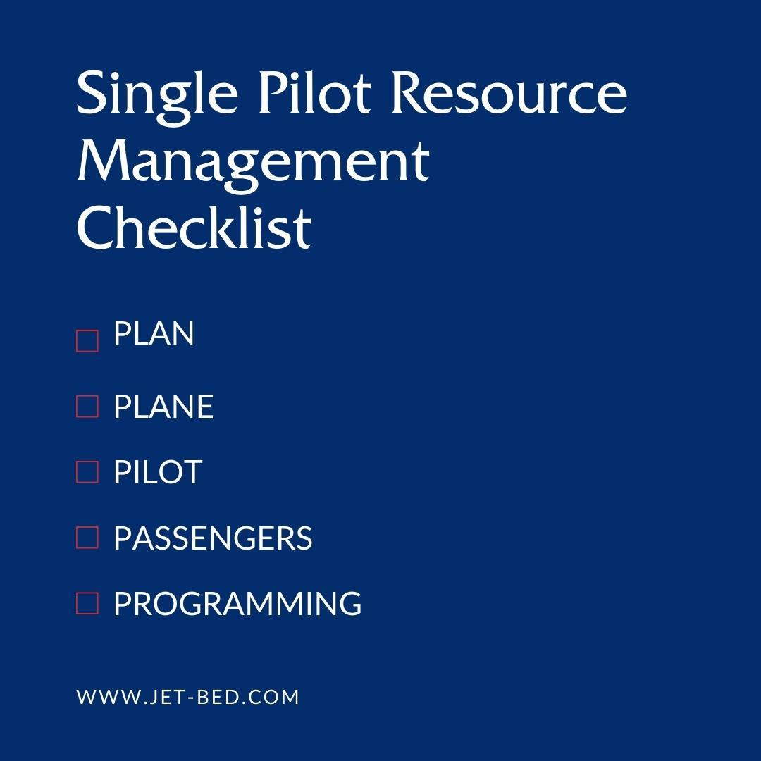 Single Pilot Resource Management Checklist