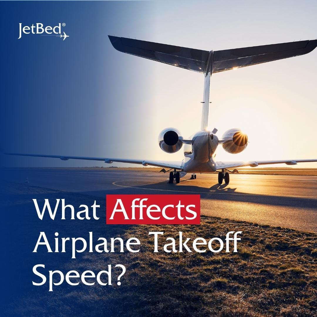 What Affects Airplane Takeoff Speed?