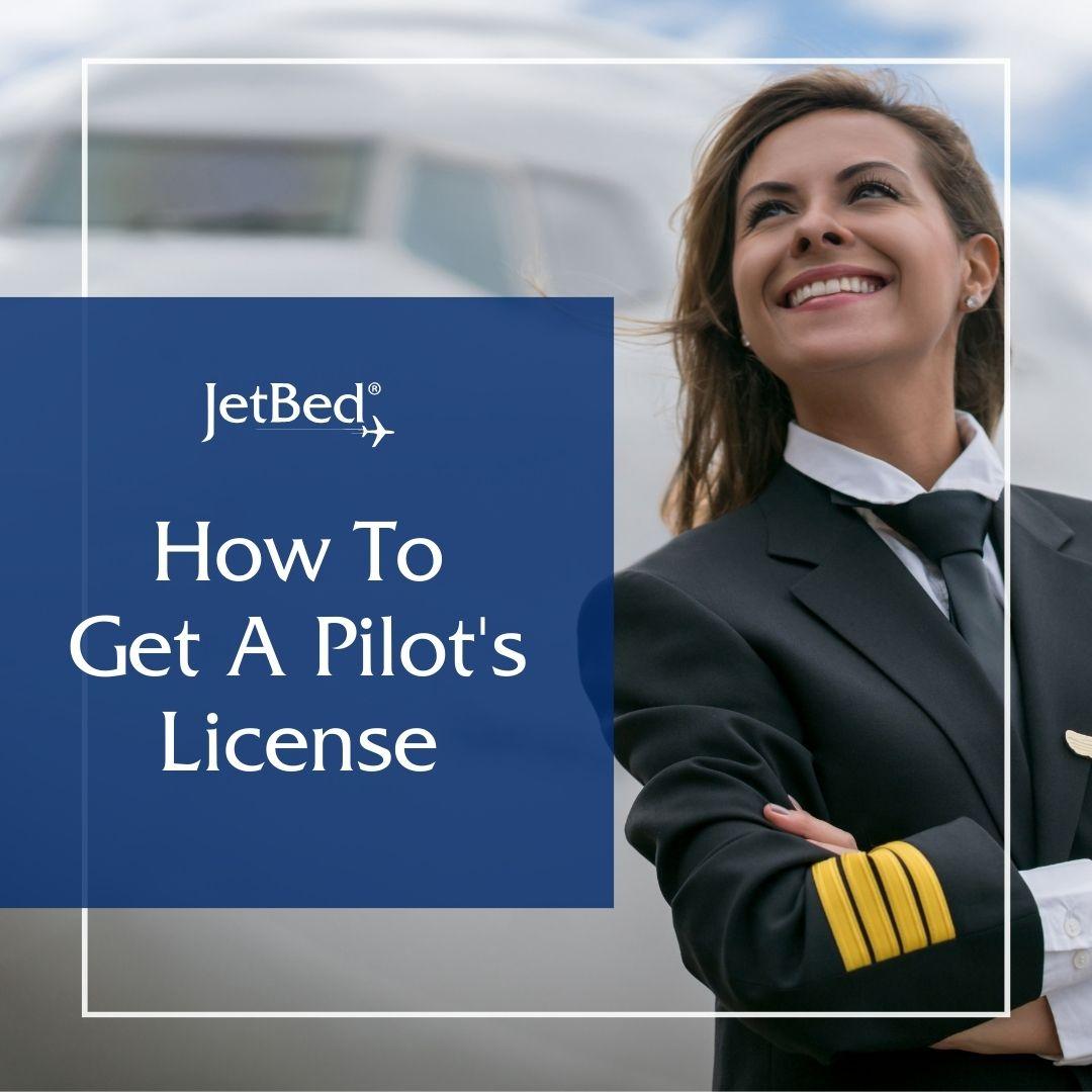 How To Get A Pilot's License
