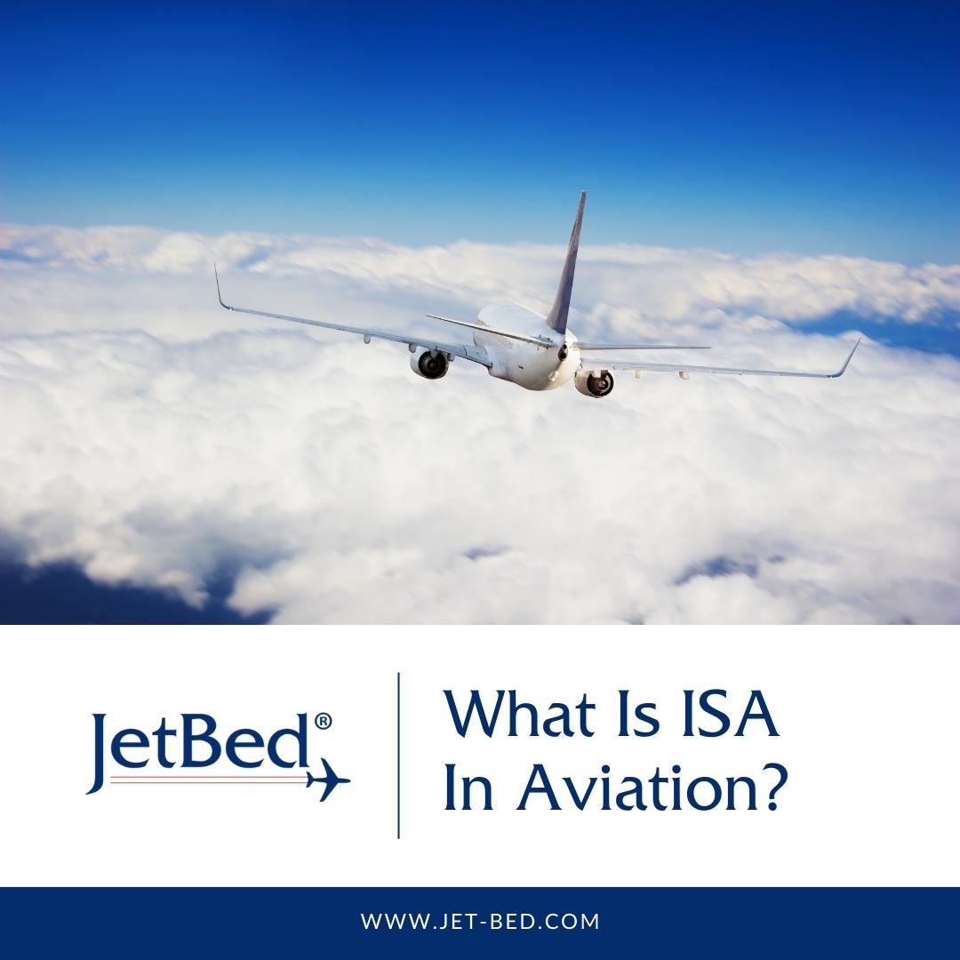 What Is ISA In Aviation?