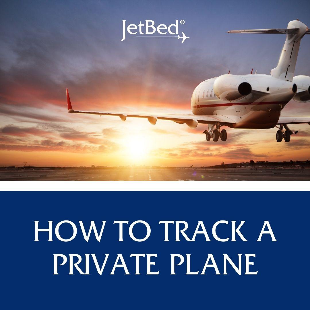 How To Track A Private Plane