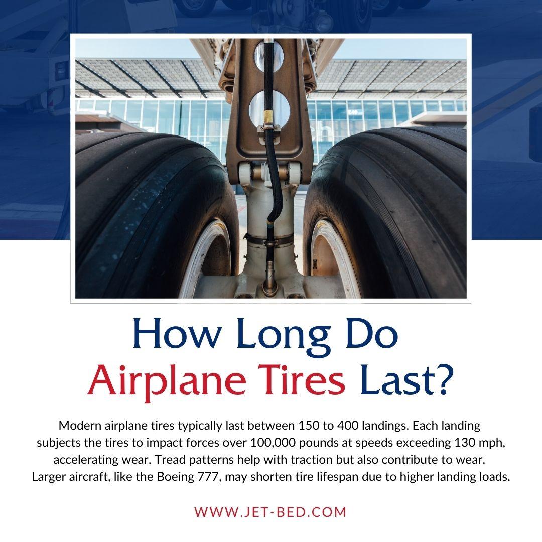 Airplane Tires lifespan How Long Do Airplane Tires Last?