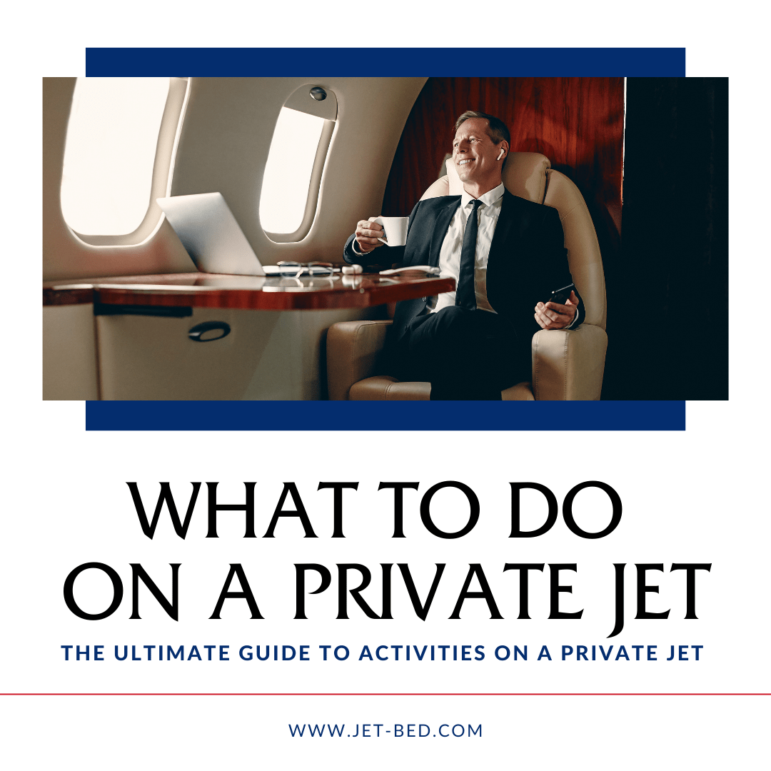 what to do on a private jet