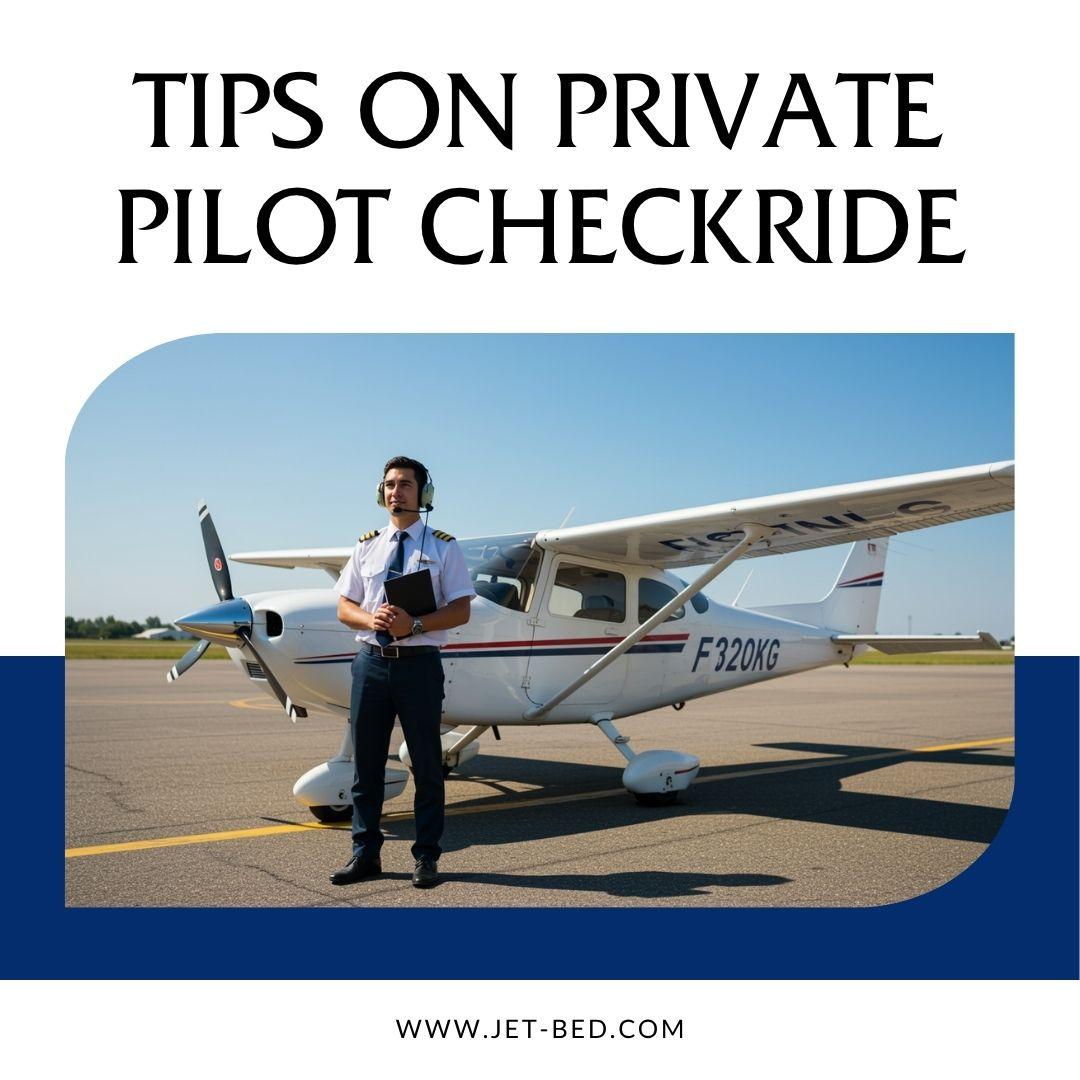 tips on a private pilot checkride tips on a private pilot checkride