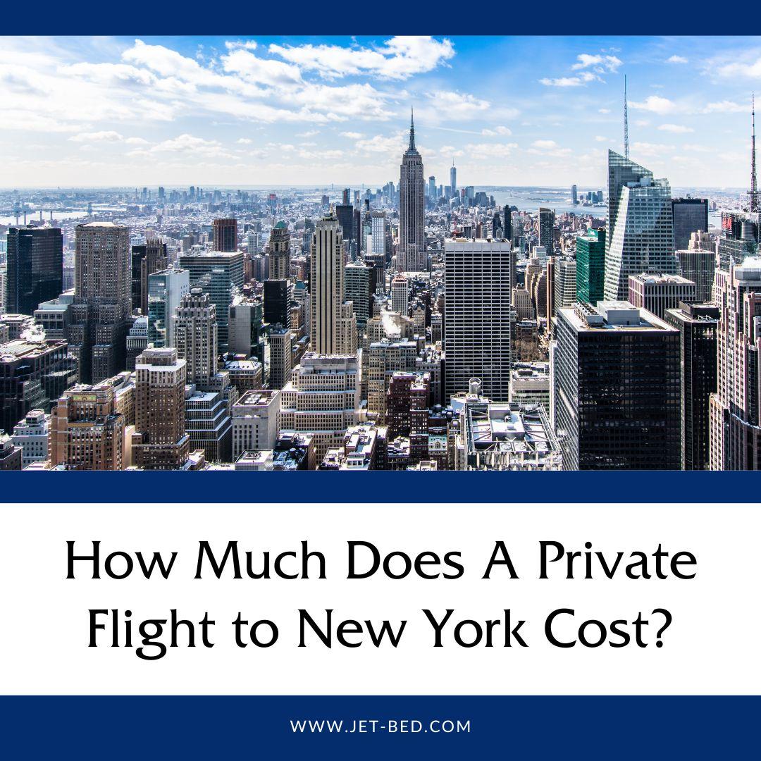 how much does a private flight to new york cost