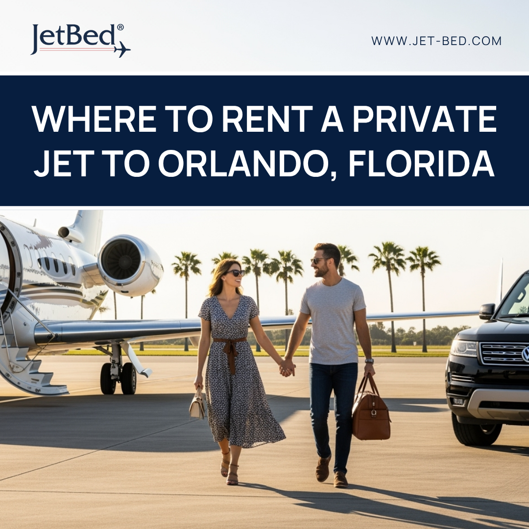 Where to Rent a Private Jet to Orlando Where to Rent a Private Jet to Orlando, Florida