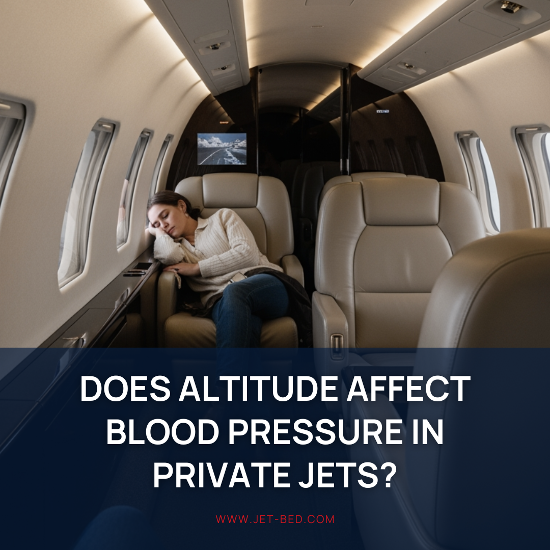 Does Altitude Affect Blood Pressure in Private Jets