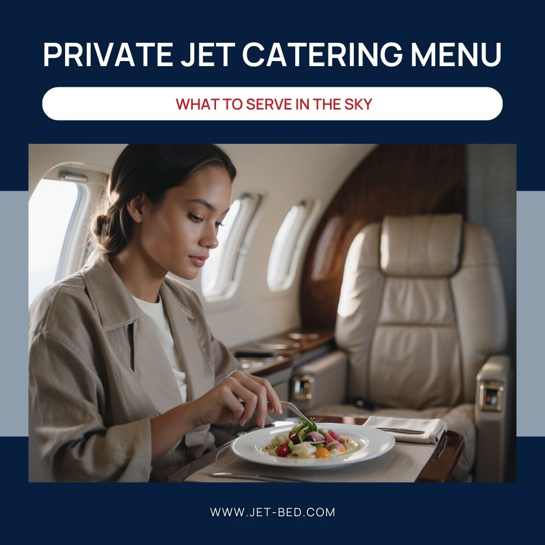 Private jet catering menu
