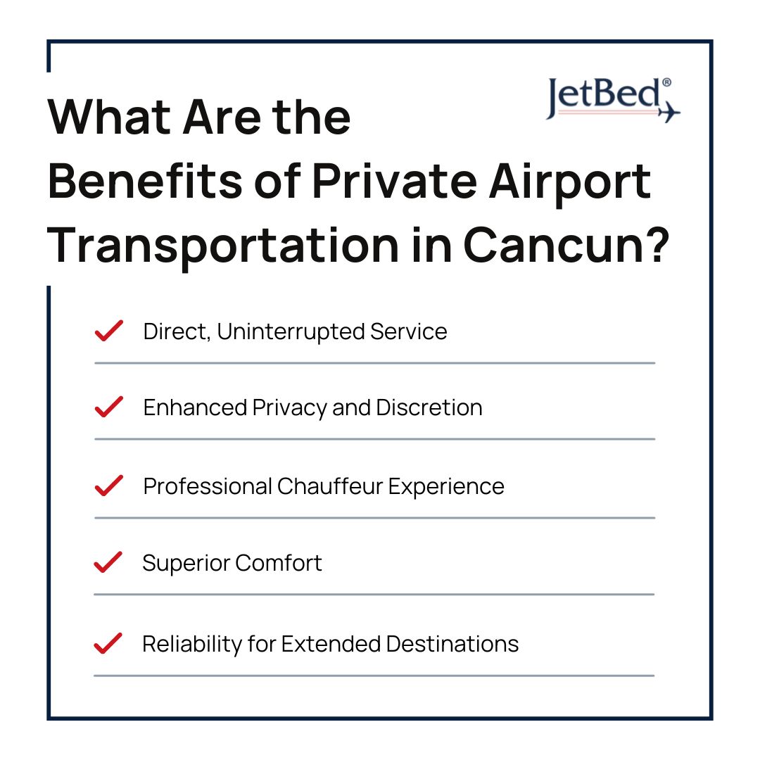 Benefits of Private Airport Transportation Cancun Benefits of Private Airport Transportation Cancun