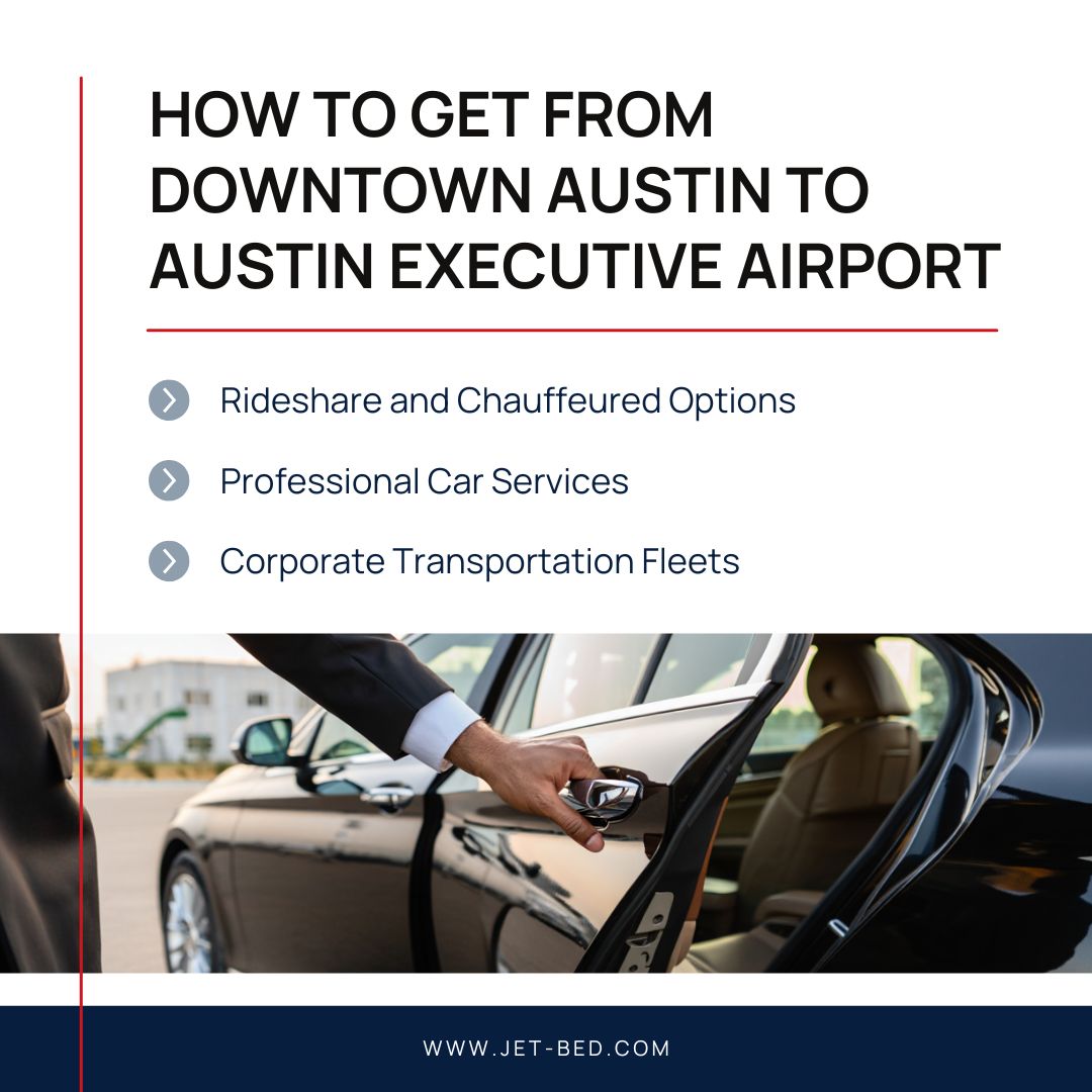 Downtown Austin to Austin Executive Airport How to Get From Downtown Austin to Austin Executive Airport