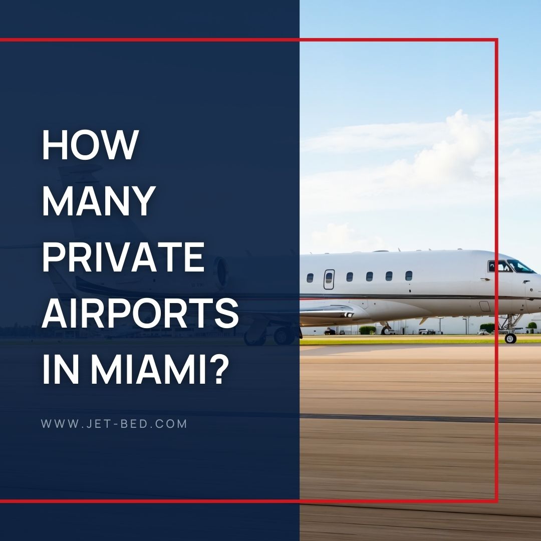 How Many Private Airports in Miami