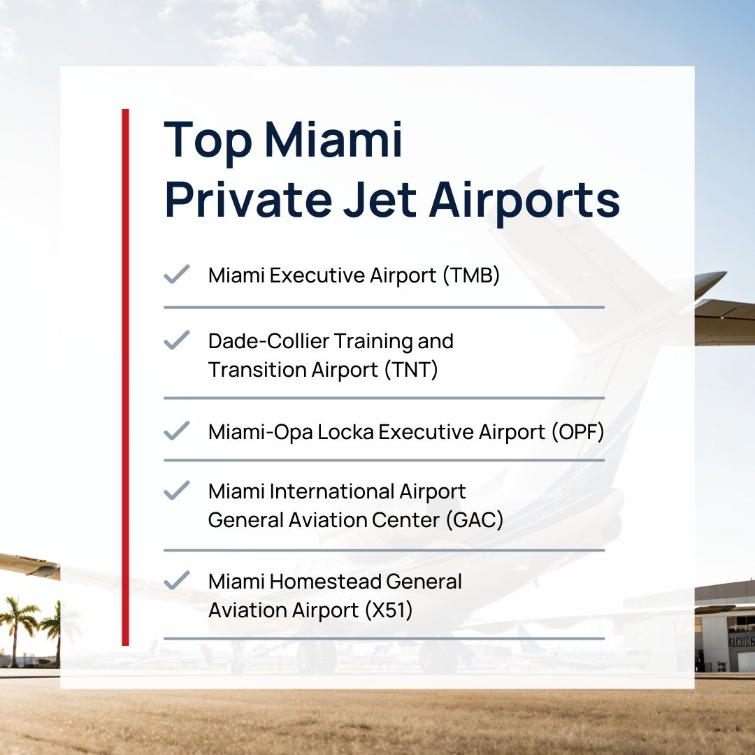Top Miami Private Jet Airports