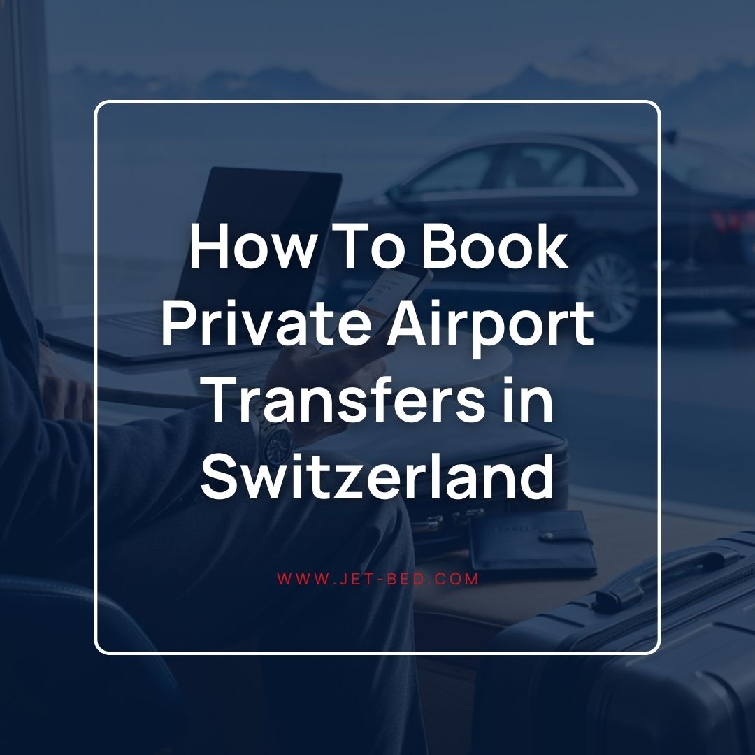 how to book private airport transfers in switzerland