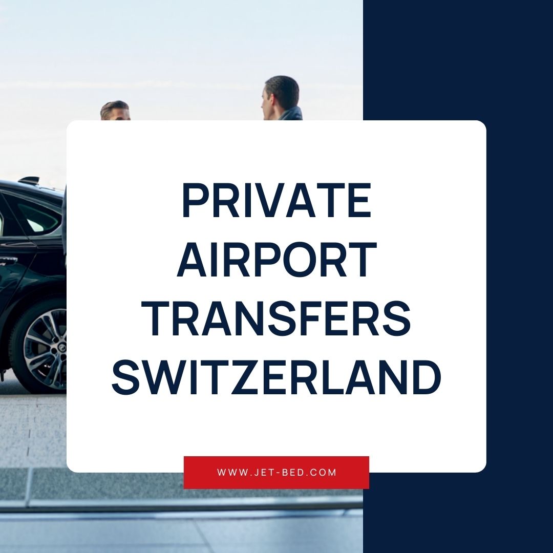 Private Airport Transfers Switzerland​: Luxury Made Seamless