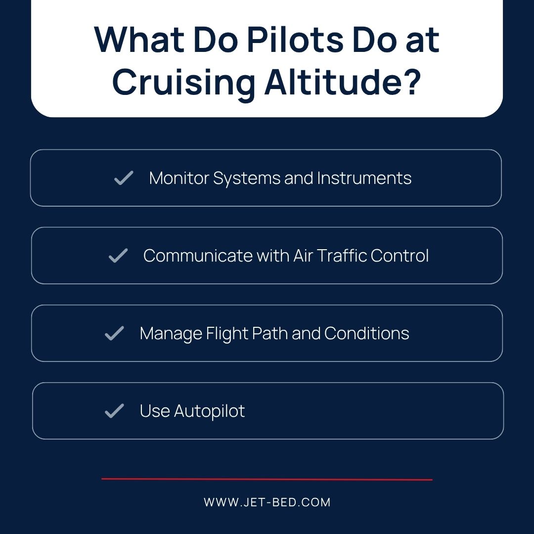 What Do Pilots Do at Cruising Altitude What Do Pilots Do at Cruising Altitude