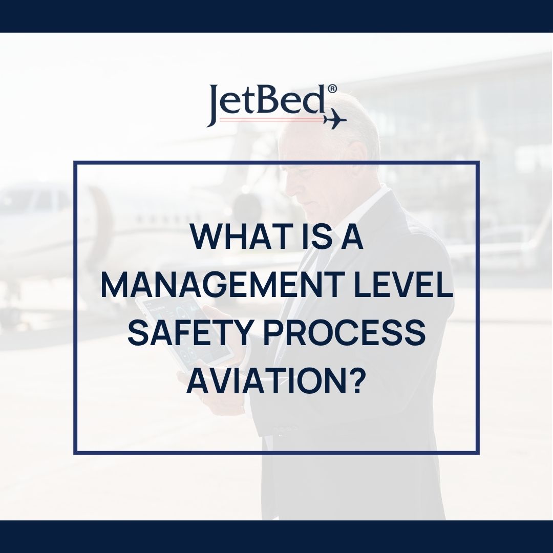 What Is a Management Level Safety Process Aviation What Is a Management Level Safety Process Aviation