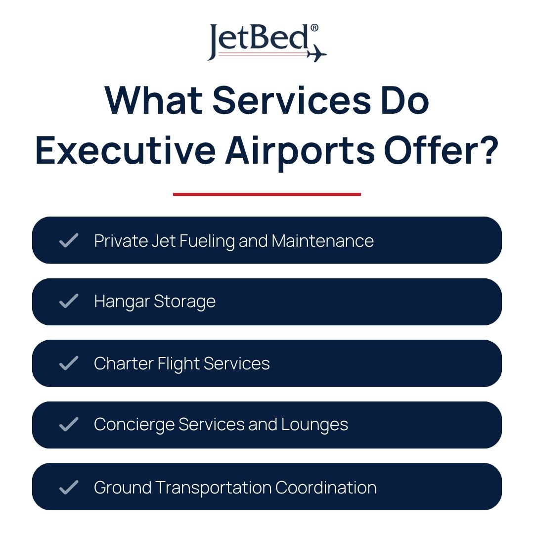 What Services Do Executive Airports Offer